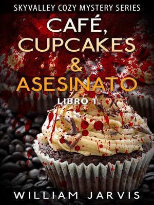 cover image of Café, Cupcakes & Asesinato